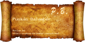 Puskás Balambér névjegykártya